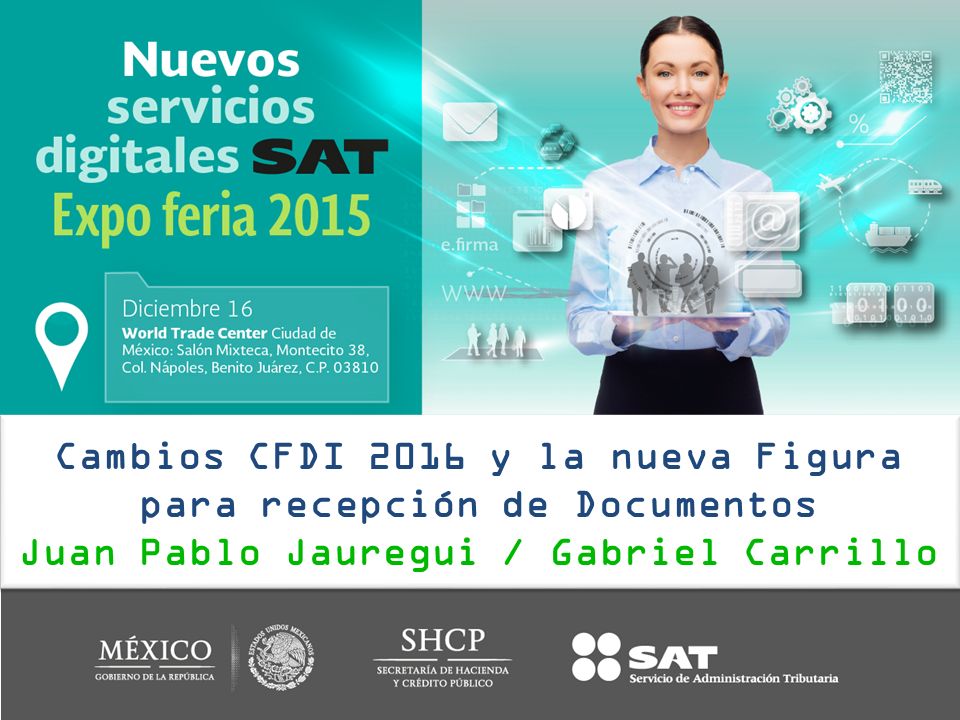 Cambios CFDI 2016 y la nueva Figura para recepción de Documentos