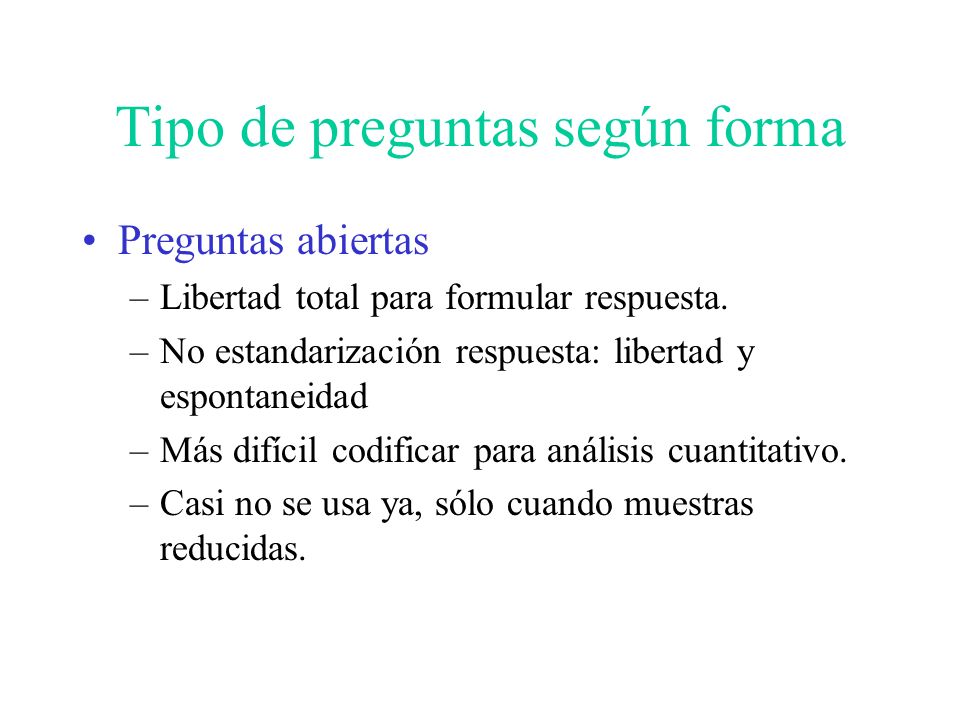 Tipo de preguntas según forma