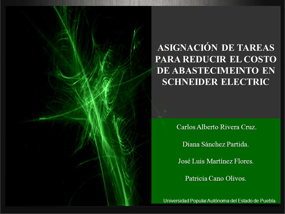 ASIGNACIÓN DE TAREAS PARA REDUCIR EL COSTO DE ABASTECIMEINTO EN SCHNEIDER ELECTRIC