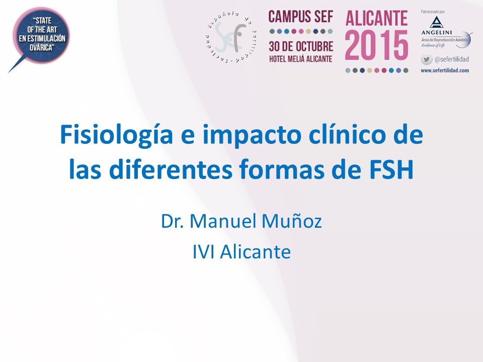 Fisiología e impacto clínico de las diferentes formas de FSH