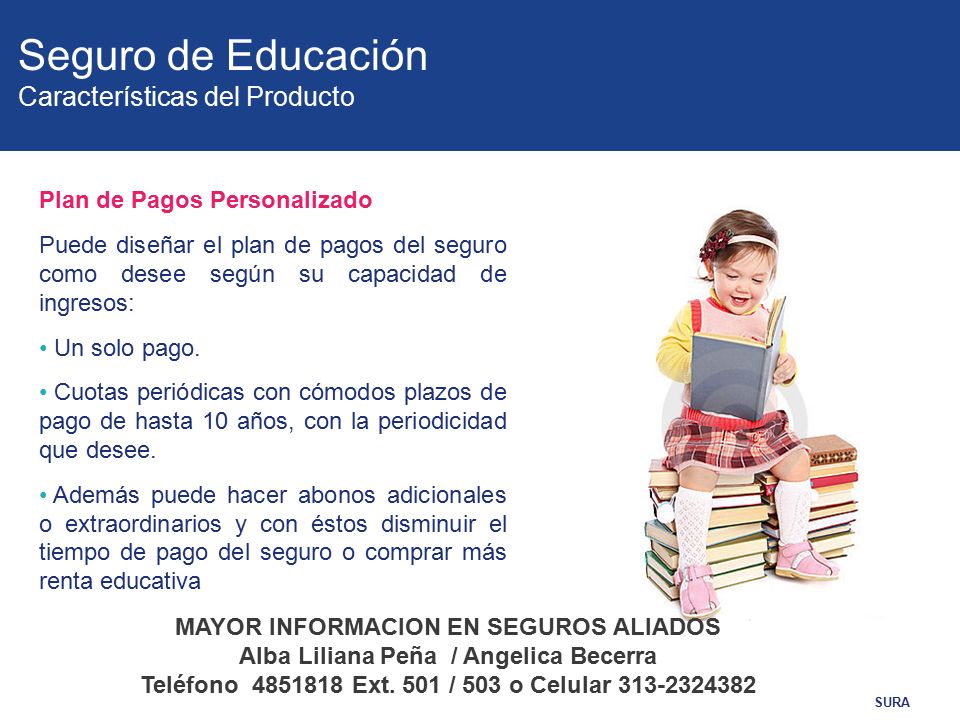 Seguro de Educación Características del Producto