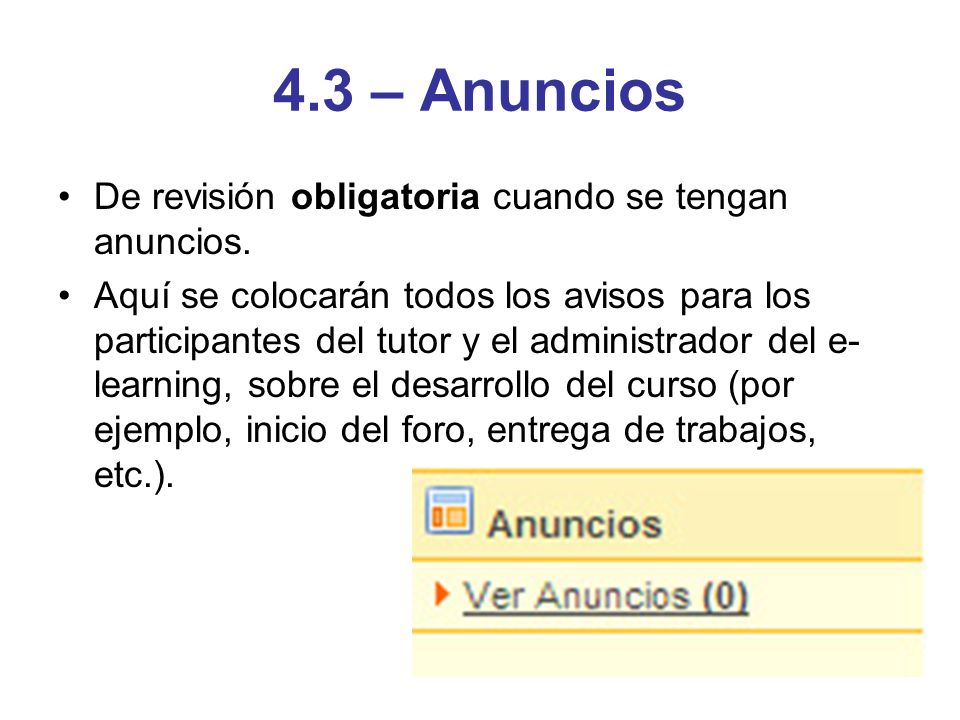 4.3 – Anuncios De revisión obligatoria cuando se tengan anuncios.