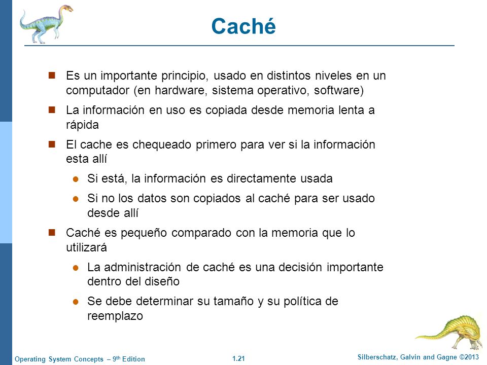 Caché Es un importante principio, usado en distintos niveles en un computador (en hardware, sistema operativo, software)
