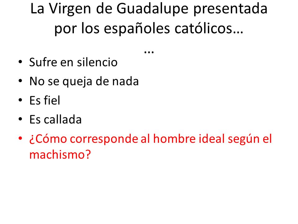 La Virgen de Guadalupe presentada por los españoles católicos… …