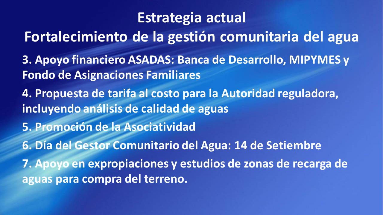 Estrategia actual Fortalecimiento de la gestión comunitaria del agua