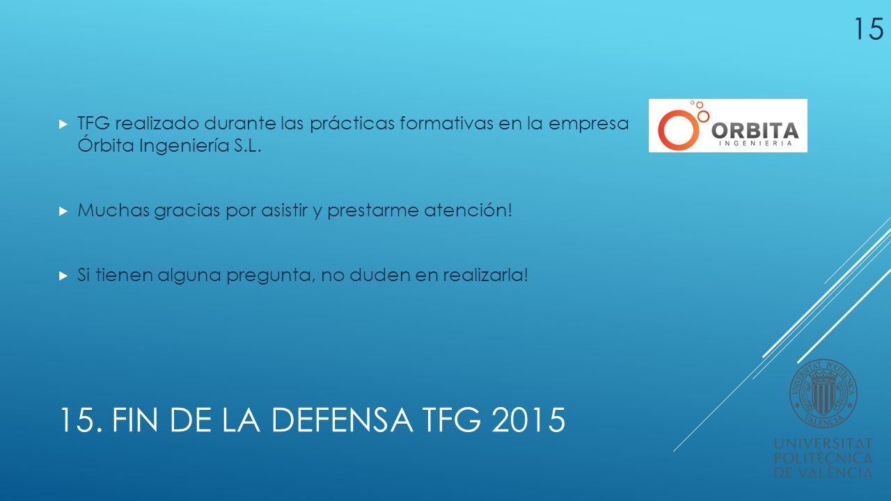 TFG realizado durante las prácticas formativas en la empresa Órbita Ingeniería S.L.