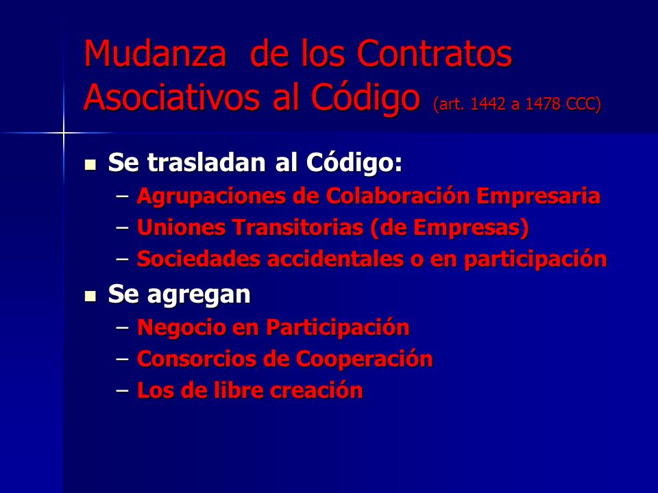 Mudanza de los Contratos Asociativos al Código (art a 1478 CCC)