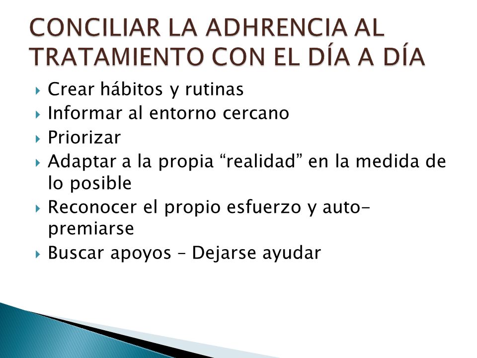 CONCILIAR LA ADHRENCIA AL TRATAMIENTO CON EL DÍA A DÍA