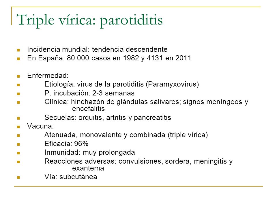Triple vírica: parotiditis