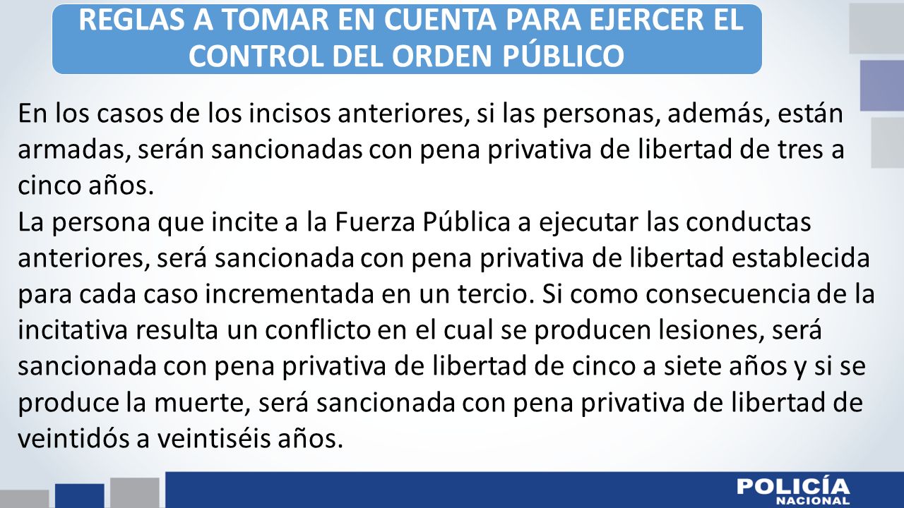 REGLAS A TOMAR EN CUENTA PARA EJERCER EL CONTROL DEL ORDEN PÚBLICO