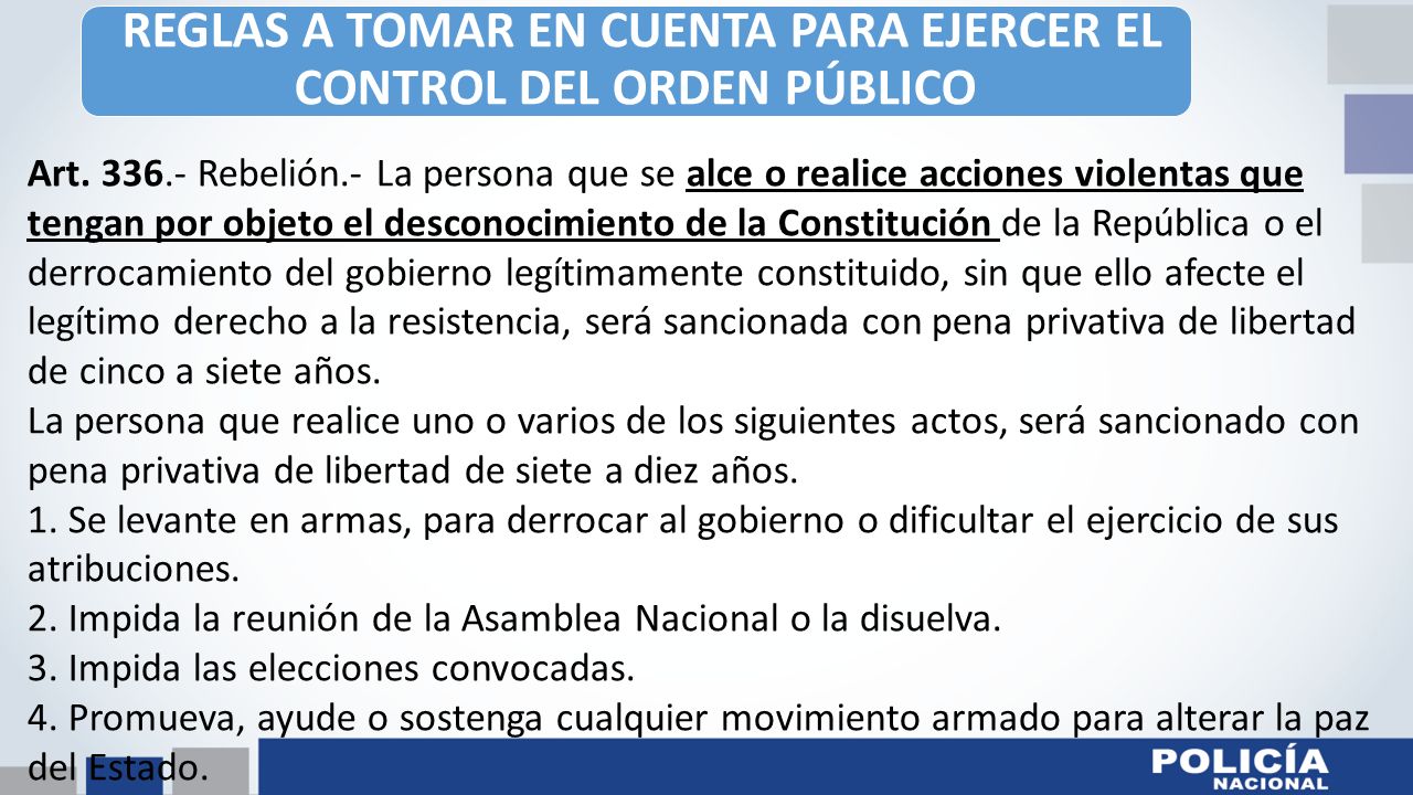 REGLAS A TOMAR EN CUENTA PARA EJERCER EL CONTROL DEL ORDEN PÚBLICO