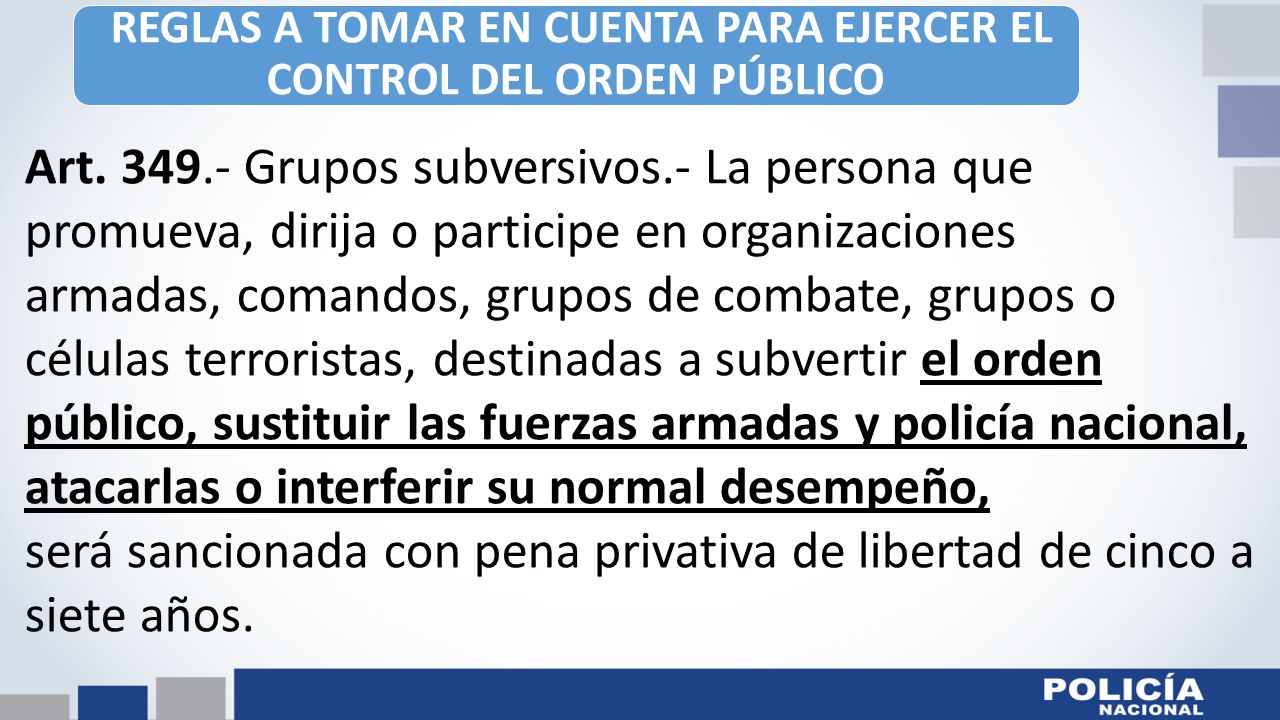REGLAS A TOMAR EN CUENTA PARA EJERCER EL CONTROL DEL ORDEN PÚBLICO