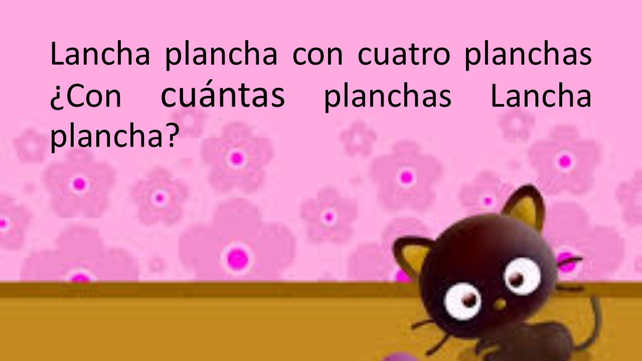 Lancha plancha con cuatro planchas ¿Con cuántas planchas Lancha plancha