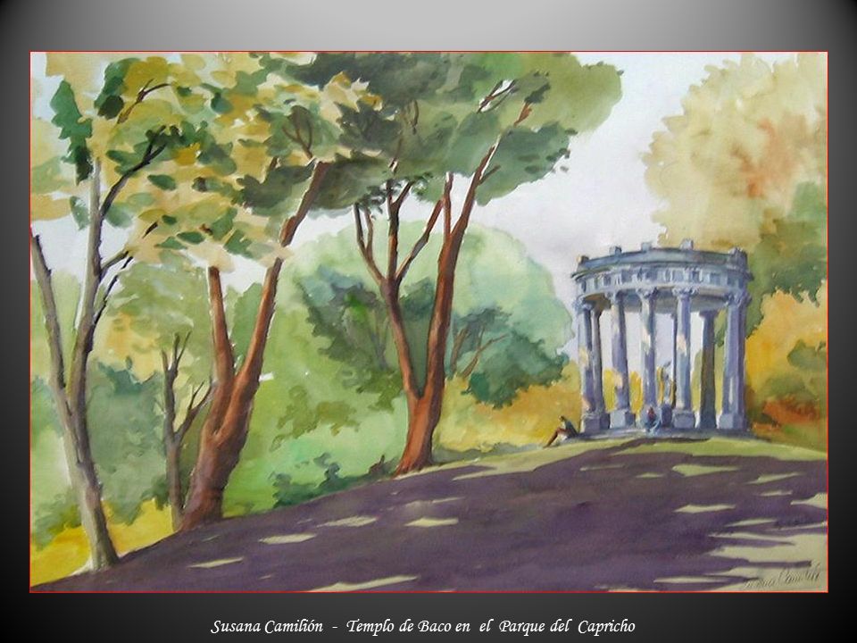 Susana Camilión - Templo de Baco en el Parque del Capricho