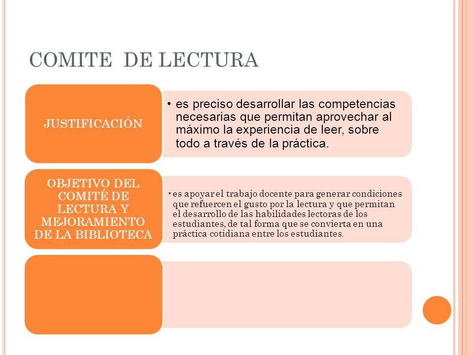OBJETIVO DEL COMITÉ DE LECTURA Y MEJORAMIENTO DE LA BIBLIOTECA