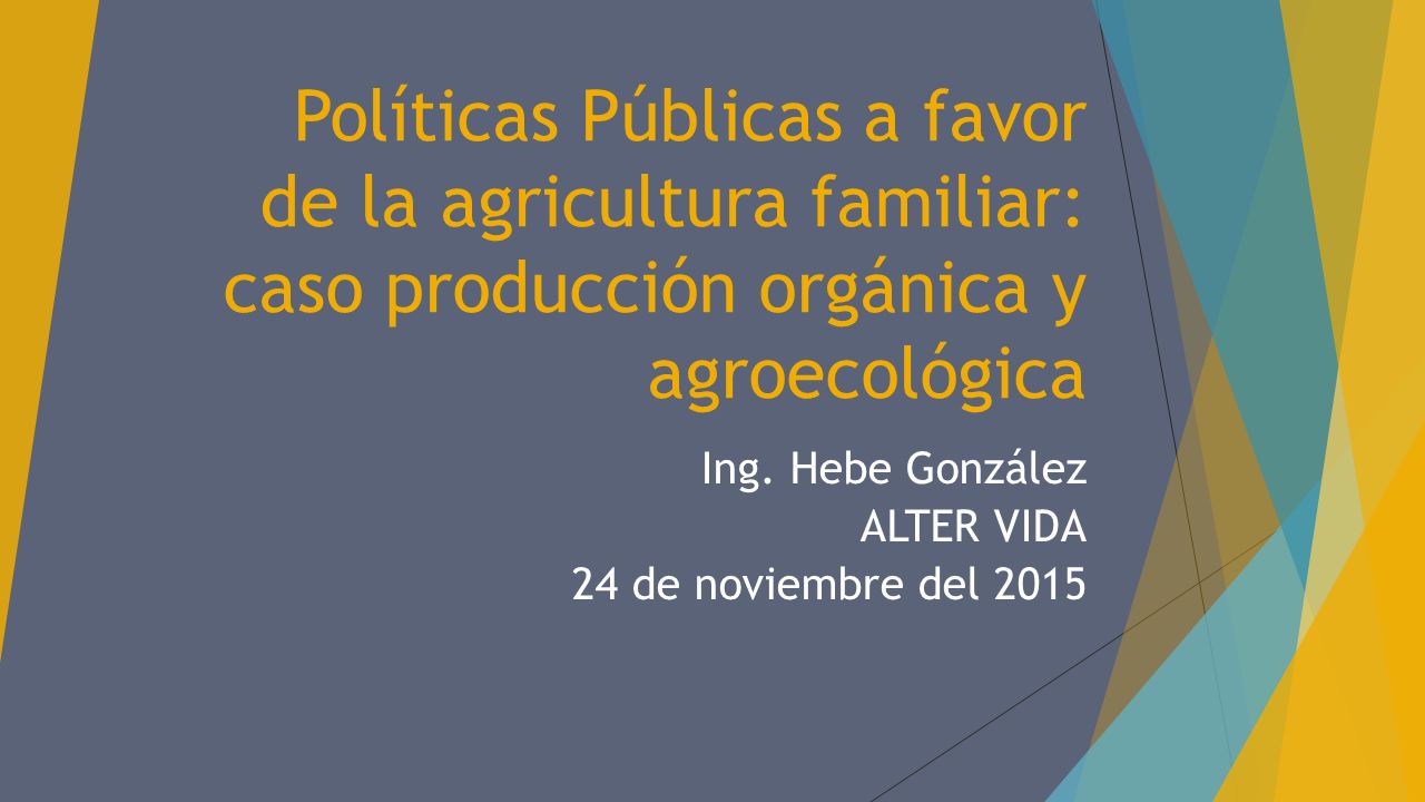 Ing. Hebe González ALTER VIDA 24 de noviembre del 2015