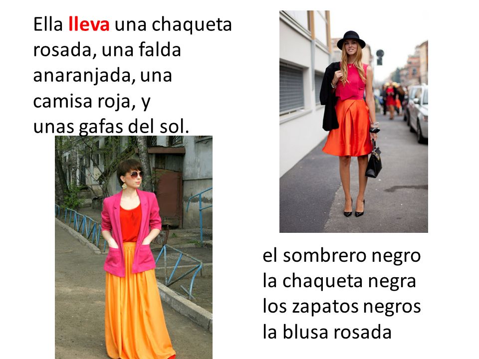 Ella lleva una chaqueta rosada, una falda anaranjada, una camisa roja, y