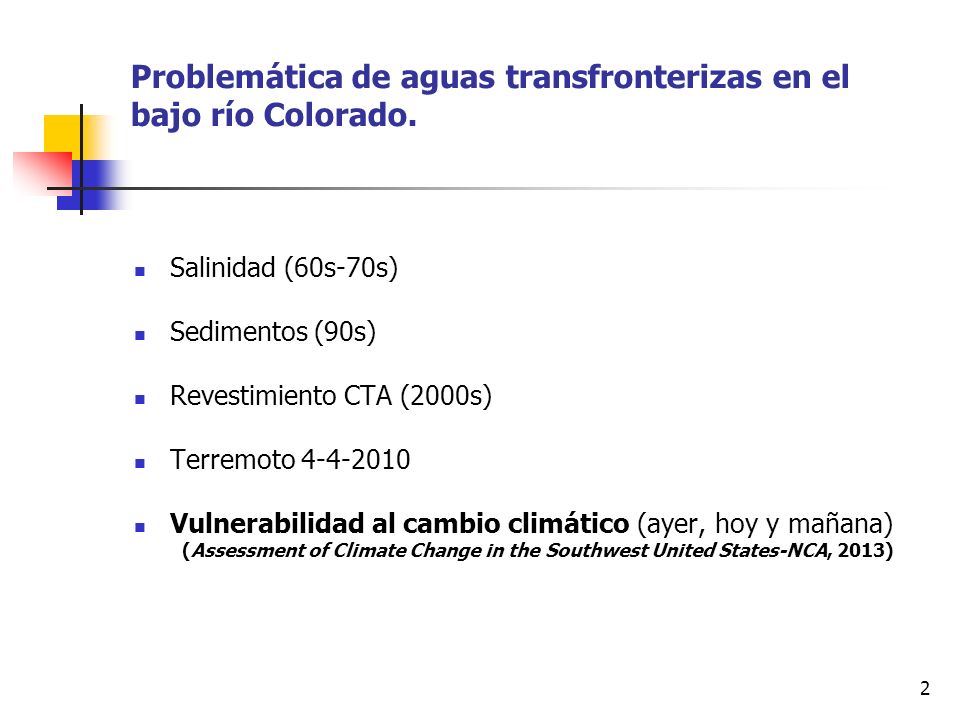 Problemática de aguas transfronterizas en el bajo río Colorado.