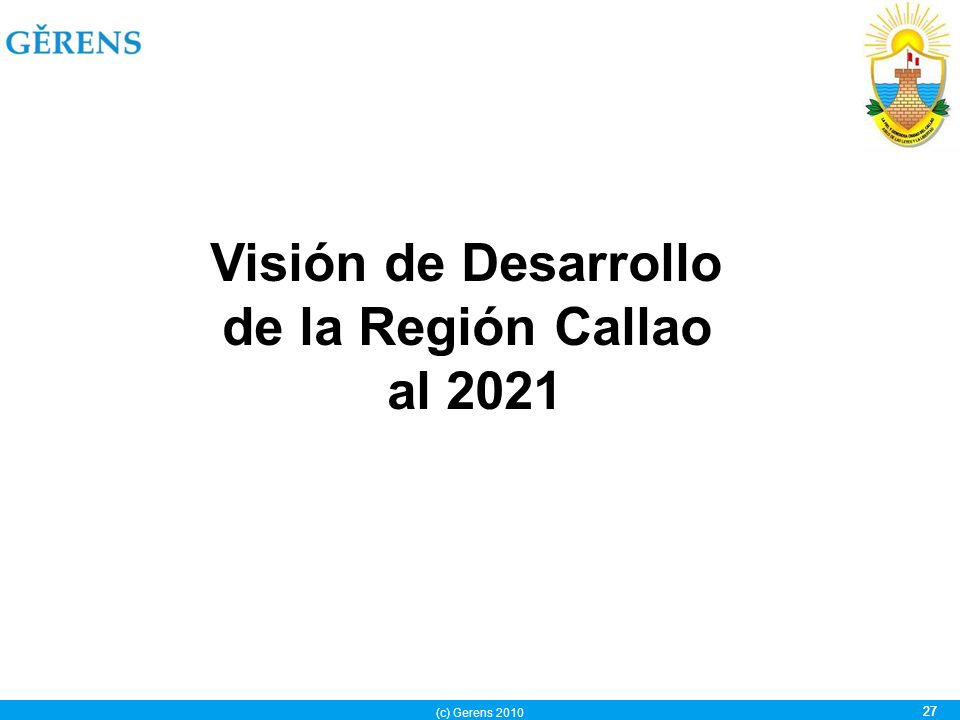 Visión de Desarrollo de la Región Callao al 2021
