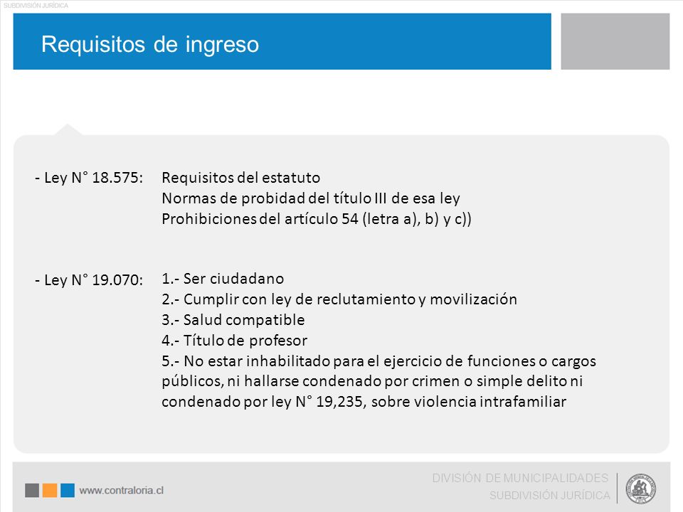 Requisitos de ingreso - Ley N° : - Ley N° :