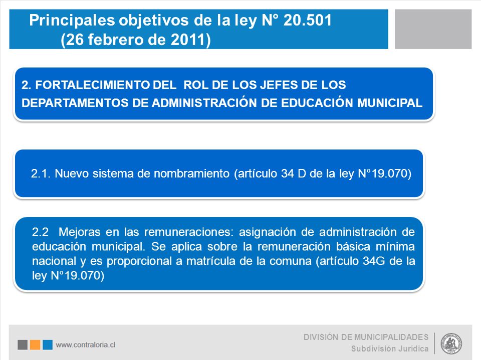 Principales objetivos de la ley N° (26 febrero de 2011)