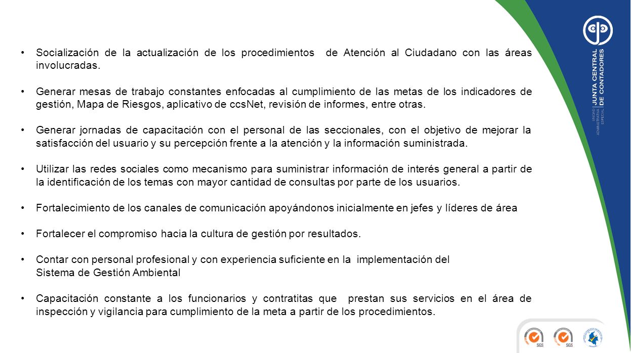 Socialización de la actualización de los procedimientos de Atención al Ciudadano con las áreas involucradas.