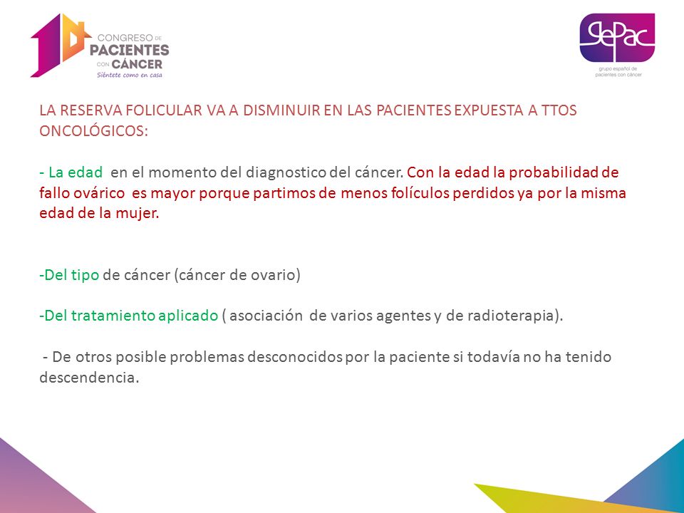LA RESERVA FOLICULAR VA A DISMINUIR EN LAS PACIENTES EXPUESTA A TTOS ONCOLÓGICOS: