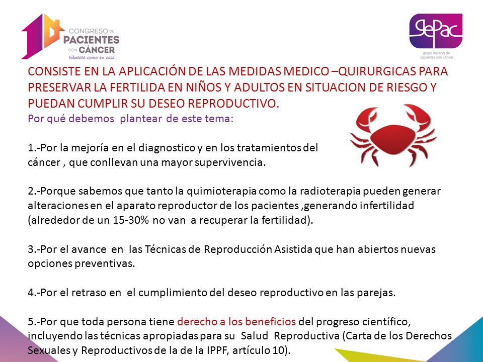 CONSISTE EN LA APLICACIÓN DE LAS MEDIDAS MEDICO –QUIRURGICAS PARA PRESERVAR LA FERTILIDA EN NIÑOS Y ADULTOS EN SITUACION DE RIESGO Y PUEDAN CUMPLIR SU DESEO REPRODUCTIVO.