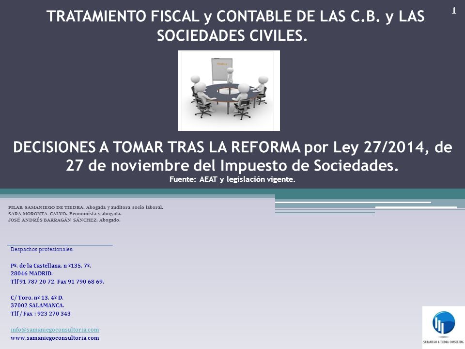TRATAMIENTO FISCAL y CONTABLE DE LAS C. B. y LAS SOCIEDADES CIVILES