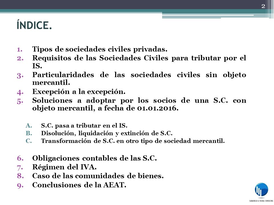 ÍNDICE. Tipos de sociedades civiles privadas.