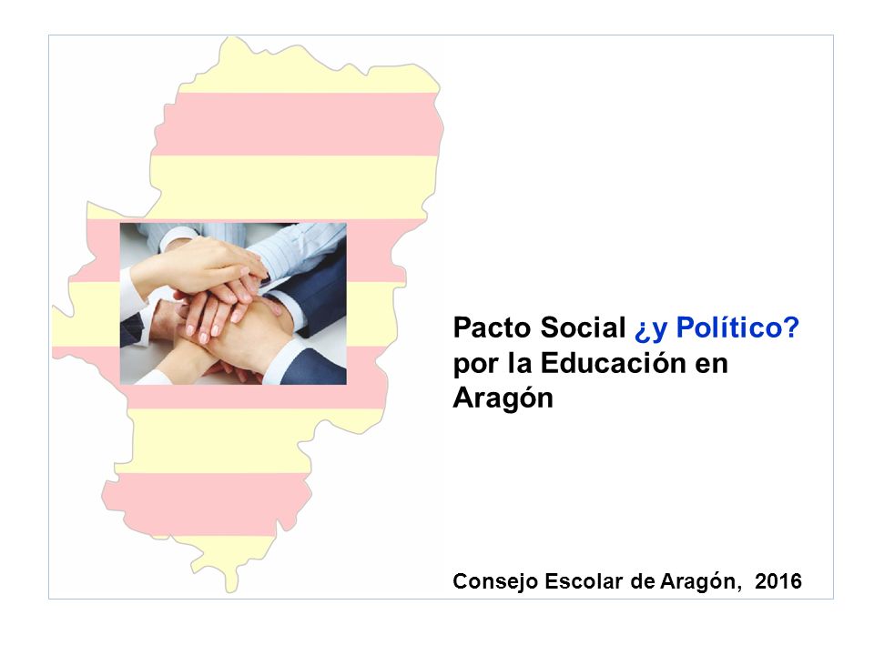 Pacto Social ¿y Político por la Educación en Aragón