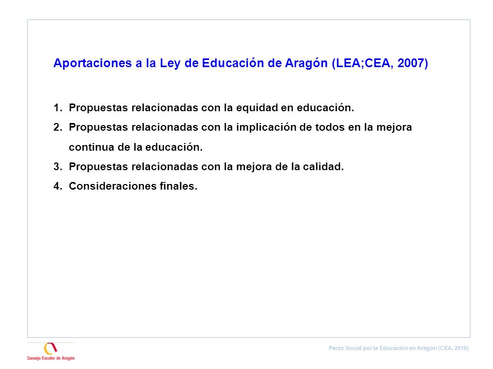 Aportaciones a la Ley de Educación de Aragón (LEA;CEA, 2007)