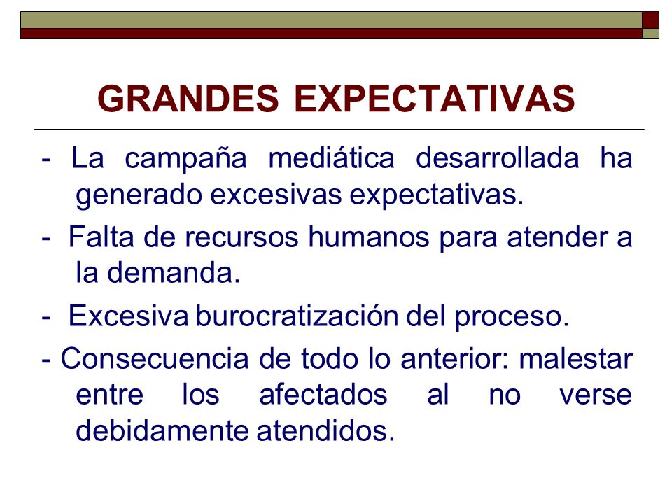 GRANDES EXPECTATIVAS - La campaña mediática desarrollada ha generado excesivas expectativas.