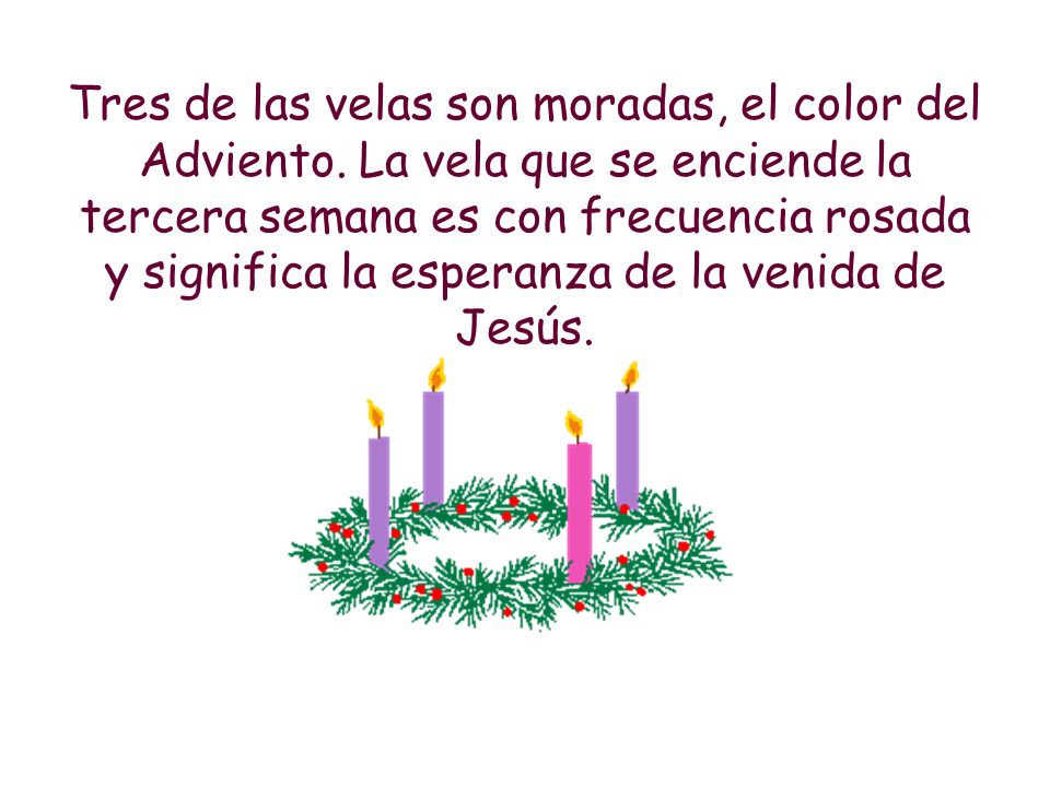 Tres de las velas son moradas, el color del Adviento