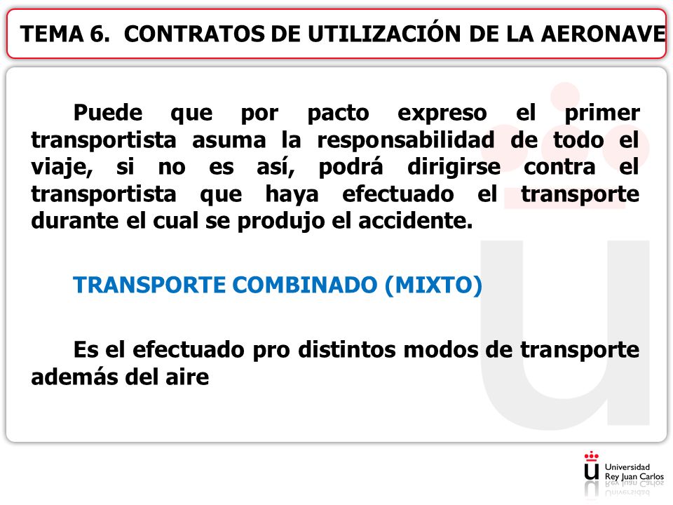 Puede que por pacto expreso el primer transportista asuma la responsabilidad de todo el viaje, si no es así, podrá dirigirse contra el transportista que haya efectuado el transporte durante el cual se produjo el accidente.
