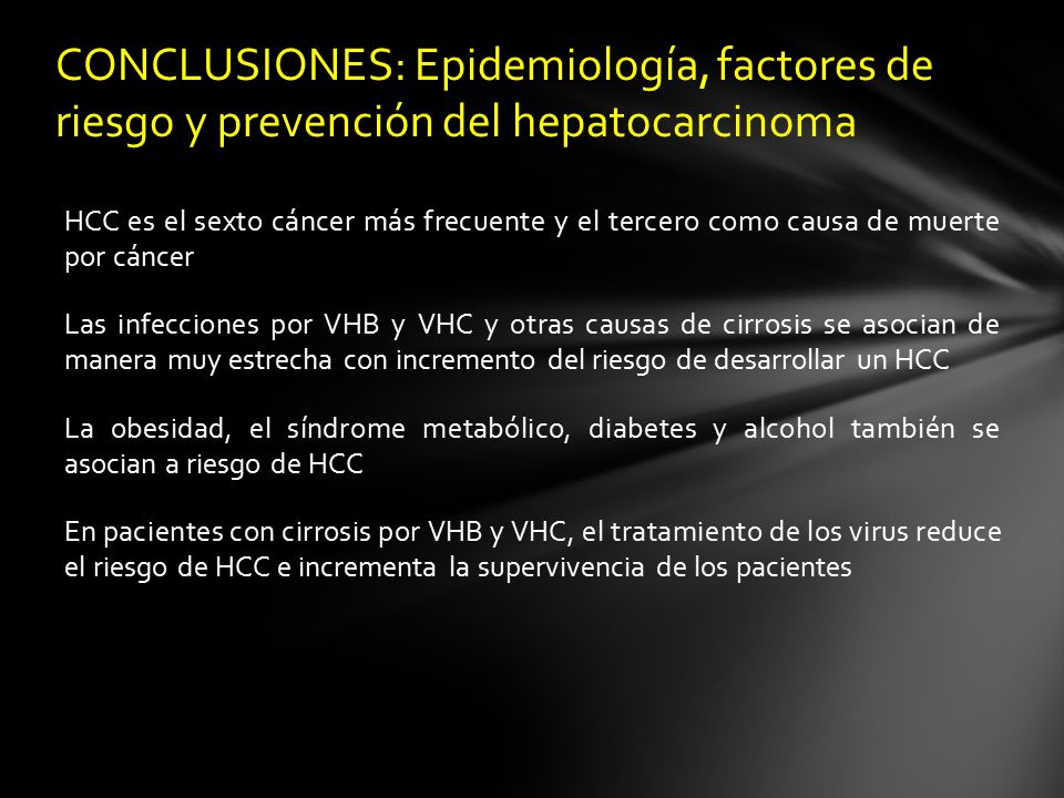 CONCLUSIONES: Epidemiología, factores de riesgo y prevención del hepatocarcinoma