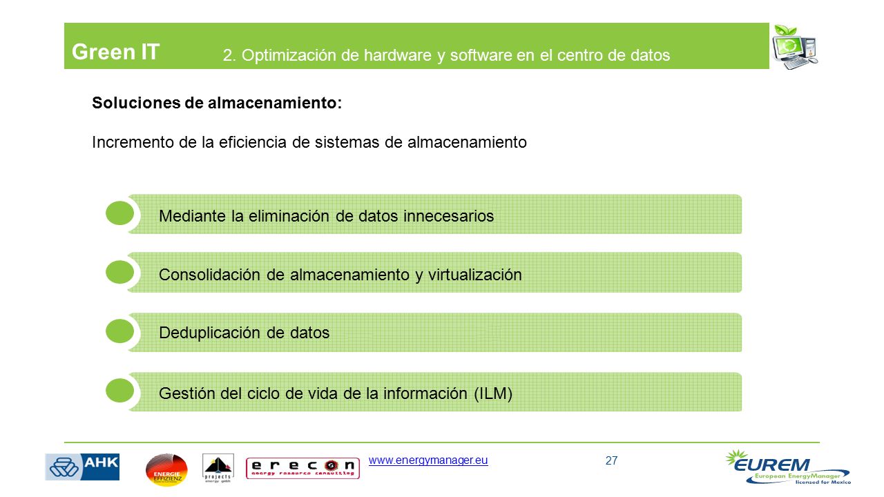 Green IT 2. Optimización de hardware y software en el centro de datos