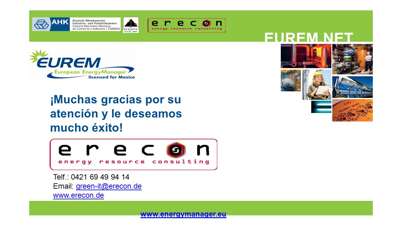 EUREM.NET ¡Muchas gracias por su atención y le deseamos mucho éxito!