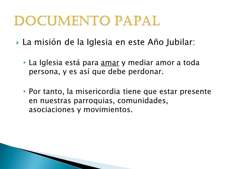 DOCUMENTO PAPAL La misión de la Iglesia en este Año Jubilar: