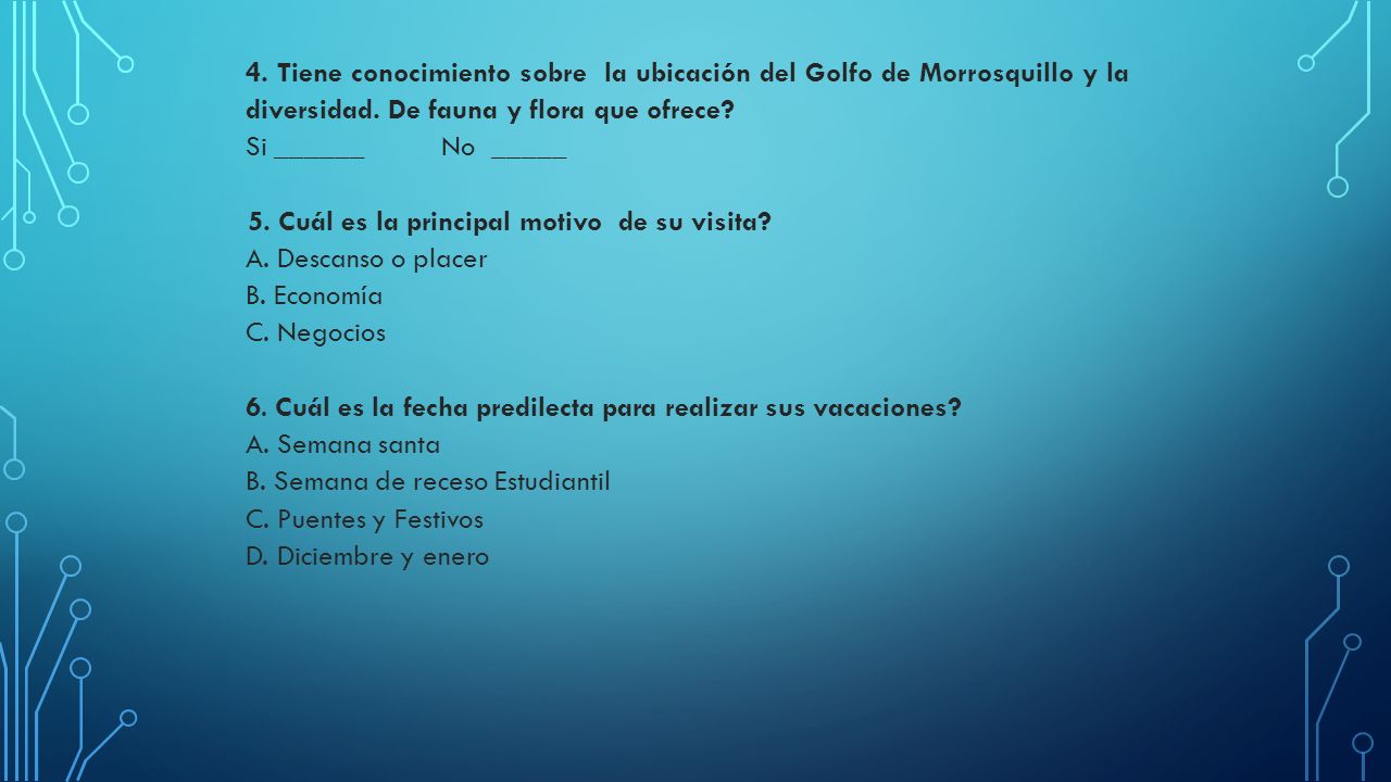4. Tiene conocimiento sobre la ubicación del Golfo de Morrosquillo y la diversidad. De fauna y flora que ofrece