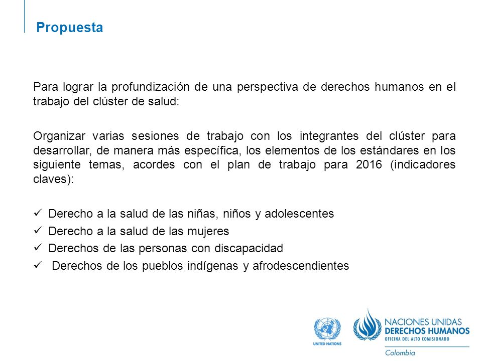 Propuesta Para lograr la profundización de una perspectiva de derechos humanos en el trabajo del clúster de salud: