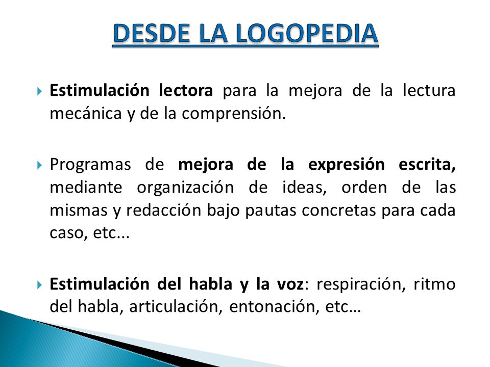 DESDE LA LOGOPEDIA Estimulación lectora para la mejora de la lectura mecánica y de la comprensión.