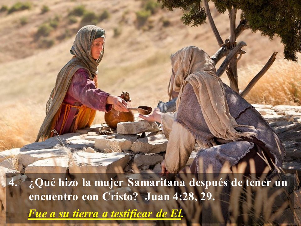 ¿Qué hizo la mujer Samaritana después de tener un encuentro con Cristo