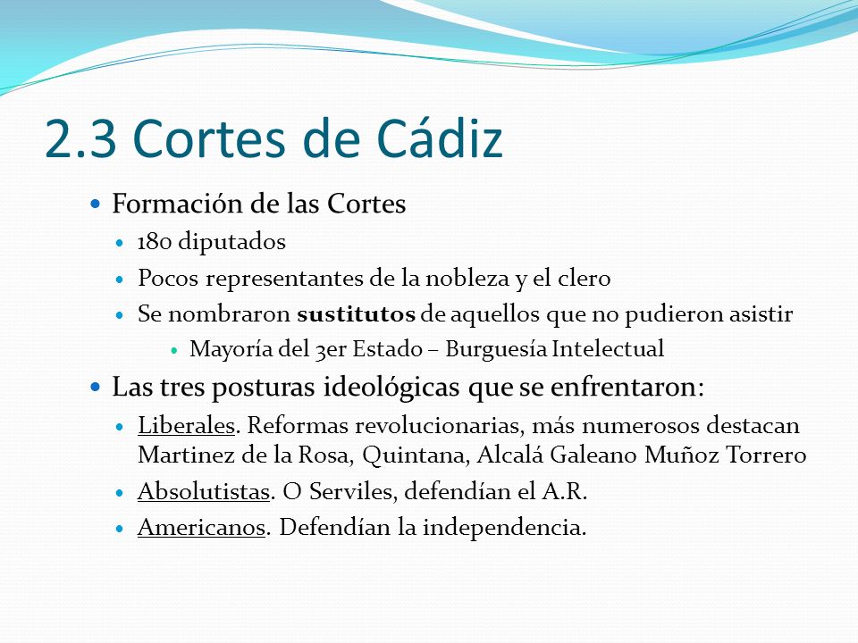 2.3 Cortes de Cádiz Formación de las Cortes