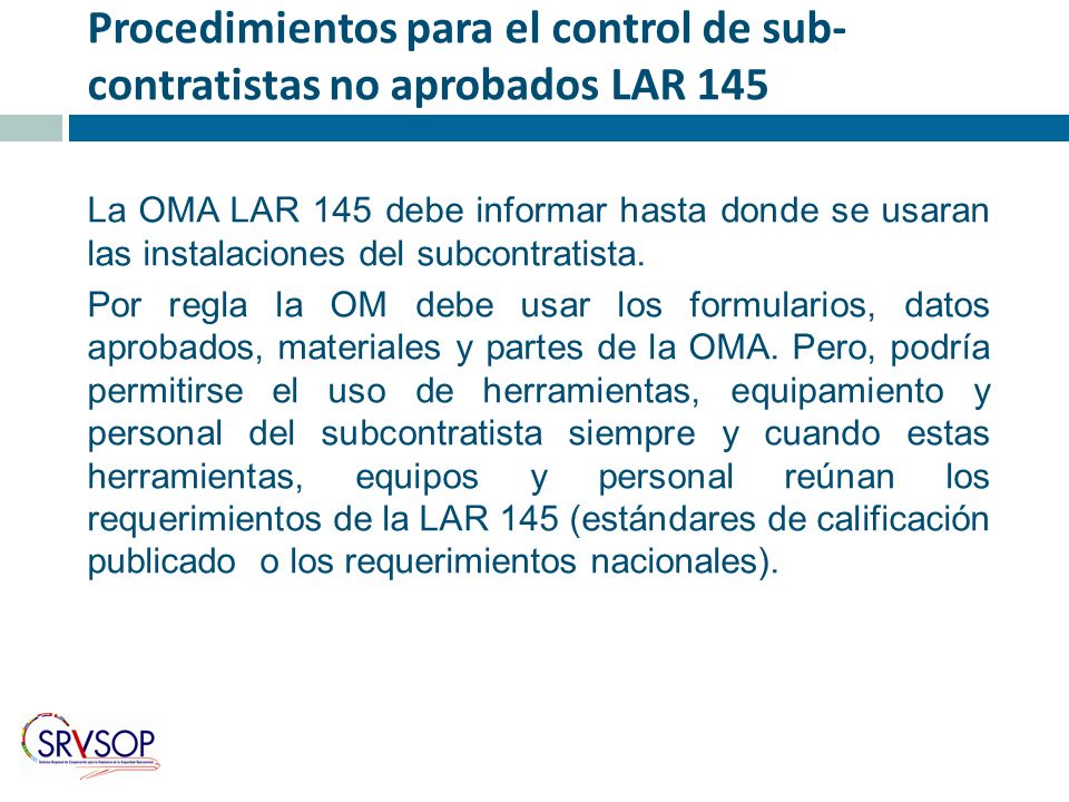 Procedimientos para el control de sub-contratistas no aprobados LAR 145