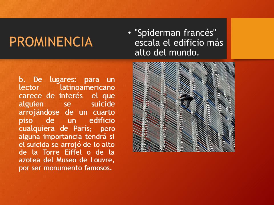 PROMINENCIA Spiderman francés escala el edificio más alto del mundo.