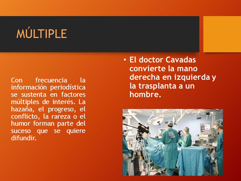 MÚLTIPLE El doctor Cavadas convierte la mano derecha en izquierda y la trasplanta a un hombre.