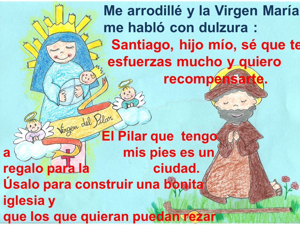 Me arrodillé y la Virgen María me habló con dulzura :