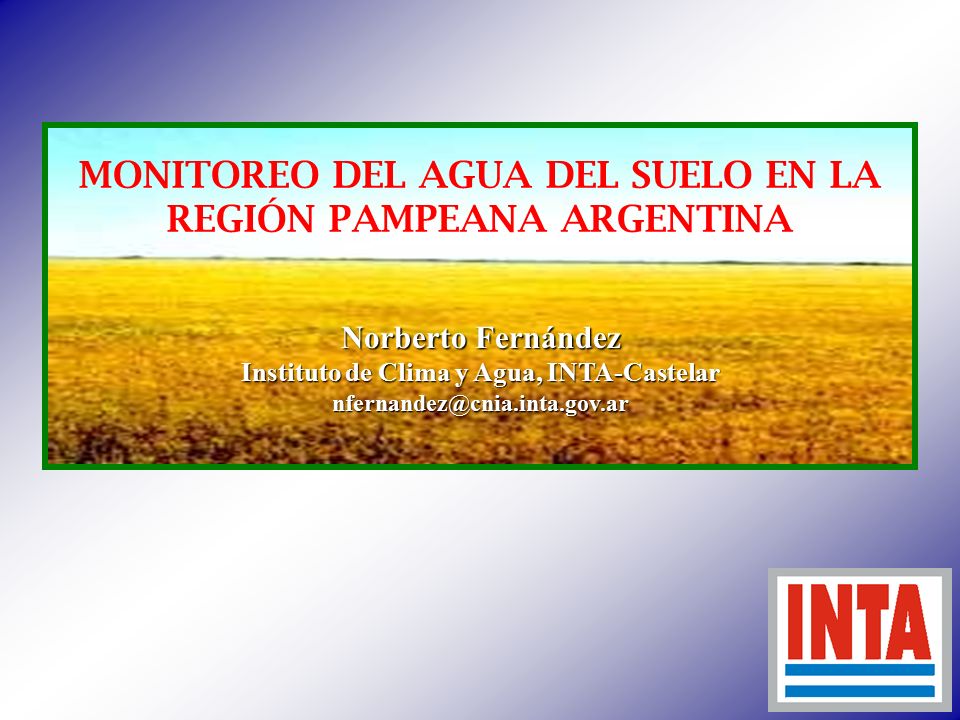 MONITOREO DEL AGUA DEL SUELO EN LA REGIÓN PAMPEANA ARGENTINA