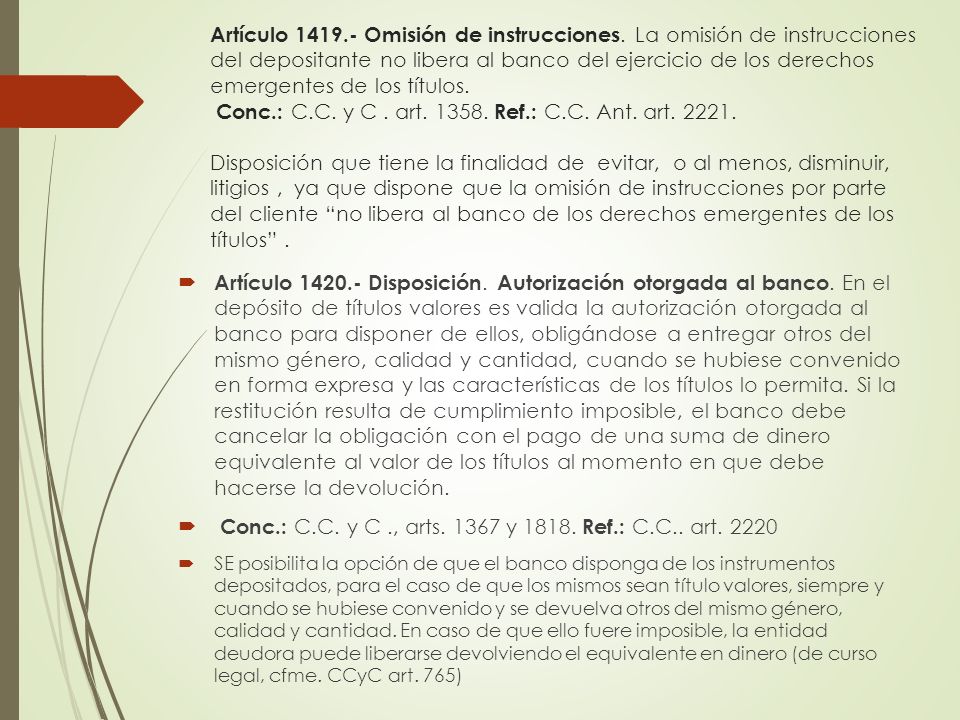 Conc.: C.C. y C ., arts y Ref.: C.C.. art. 2220